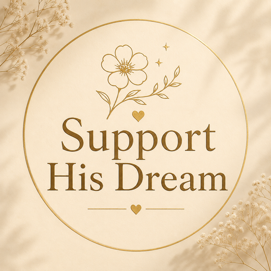 Support His Dream